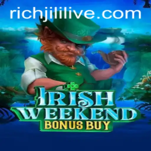 Exploring the Exciting World of IrishWeekendBonusBuy with RICHJILI