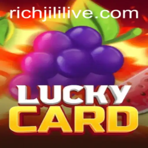 Exploring the Exciting World of LuckyCard: A Deep Dive with RICHJILI
